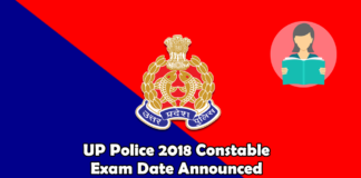 UP Police 2018 Constable Exam Date Announced